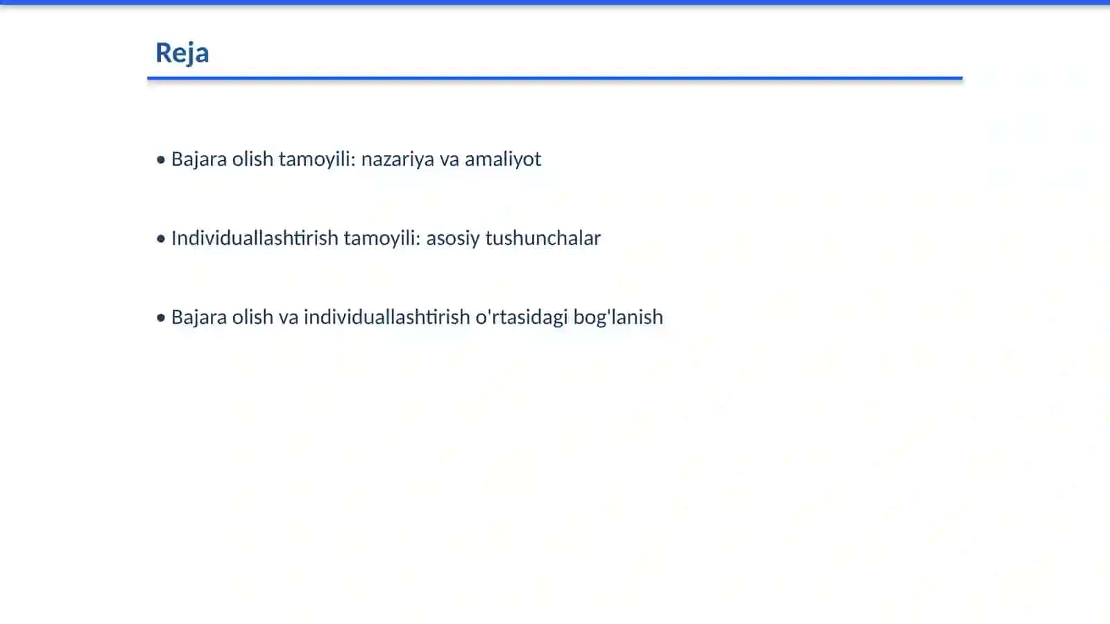 Bajara olish va individuallashtirish tamoyili 2