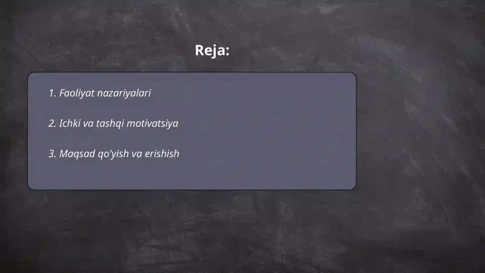 Faoliyat va motivatsiya 2