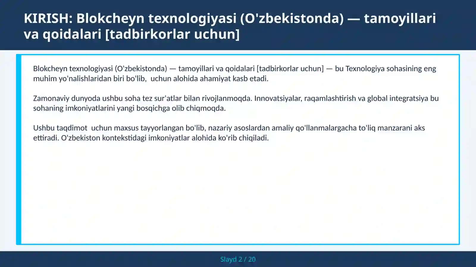 Blokcheyn texnologiyasi (O'zbekistonda) — tamoyillari va qoidalari [tadbirkorlar uchun] 2