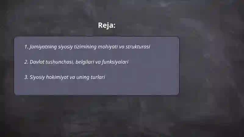 Jamiyatning siyosiy tizimi va davlat 2