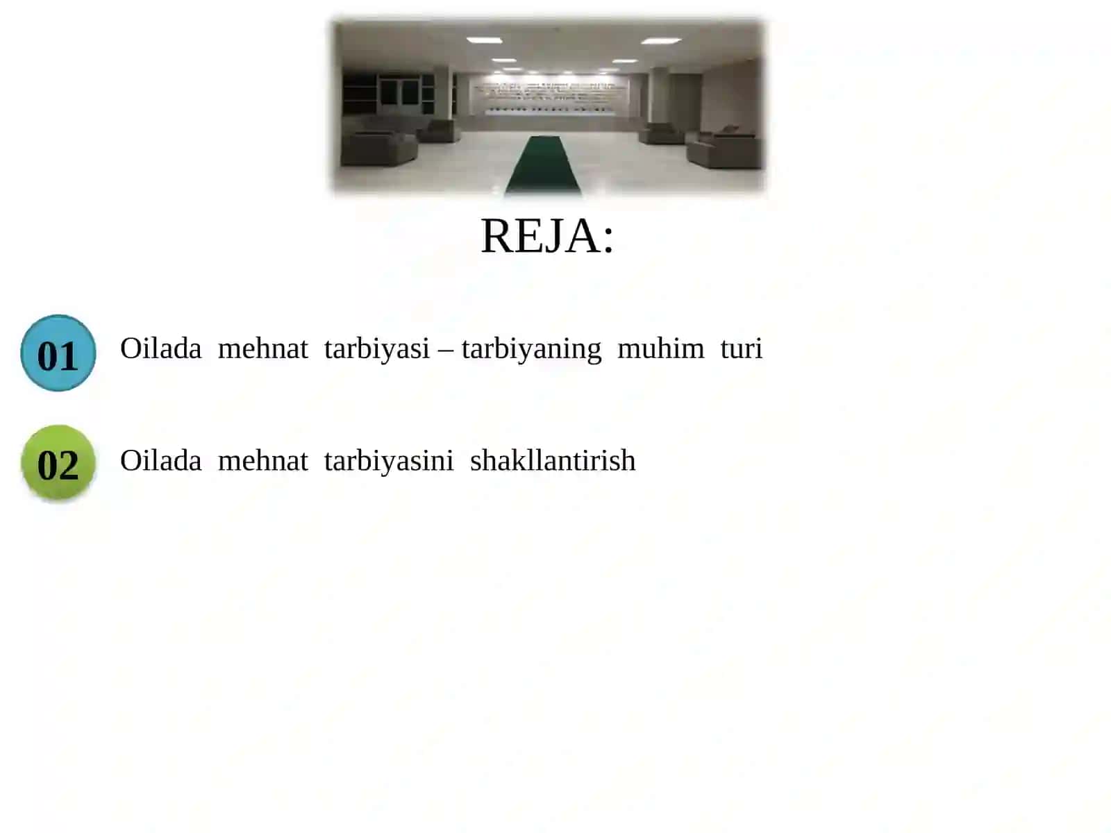 OILADA  MEHNAT  TARBIYASI 2