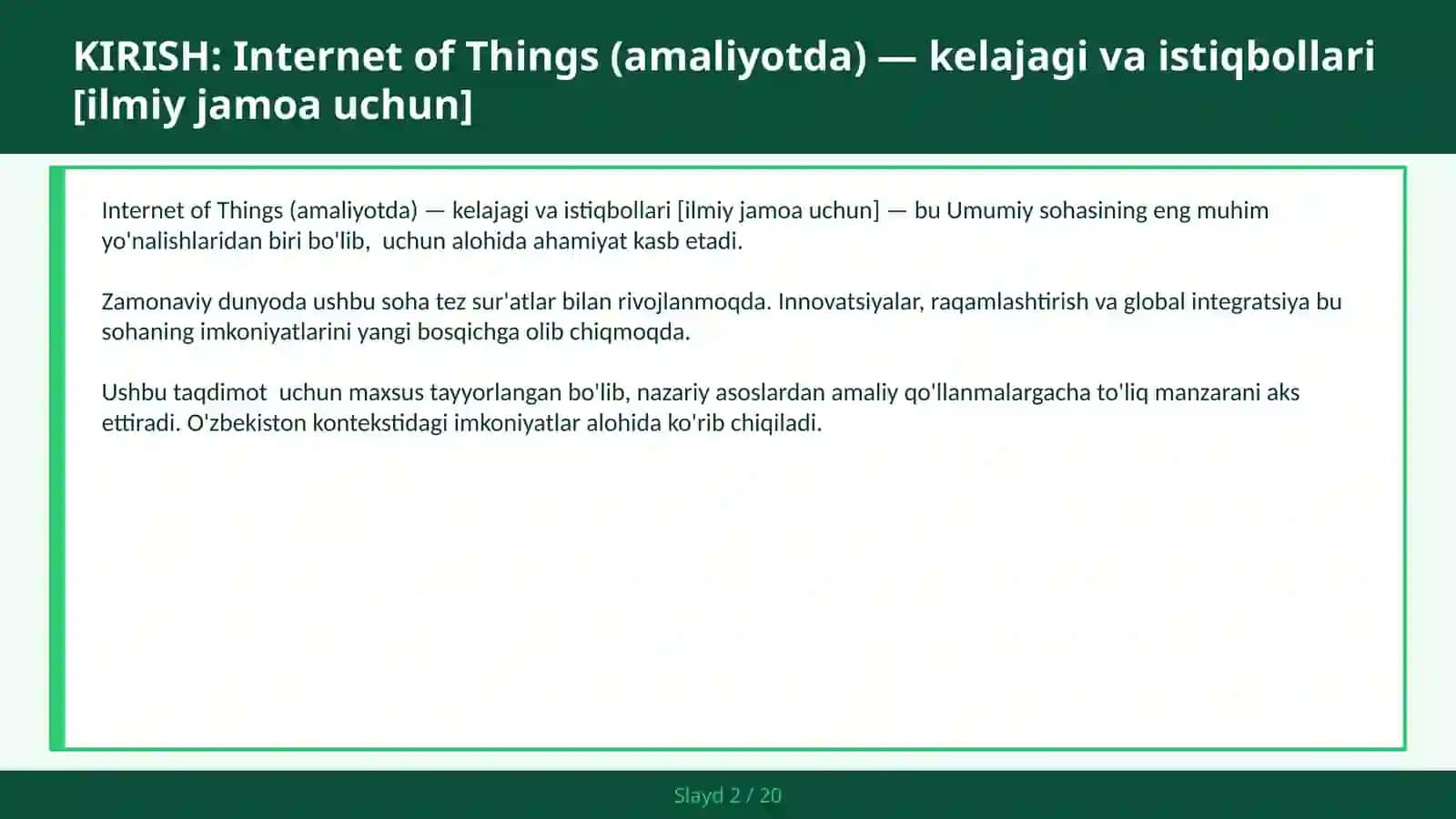 Internet of Things (amaliyotda) - kelajagi va istiqbollari [ilmiy jamoa uchun] 2