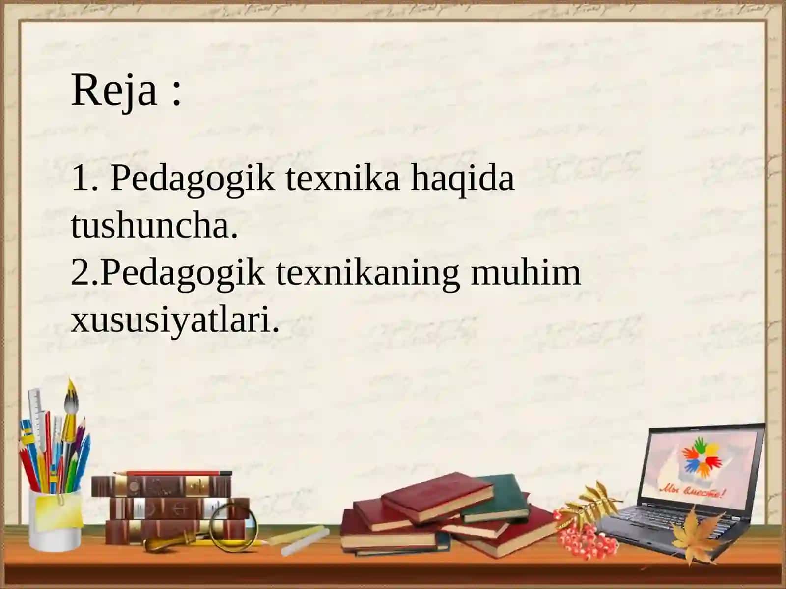 Pedagogik texnika 2