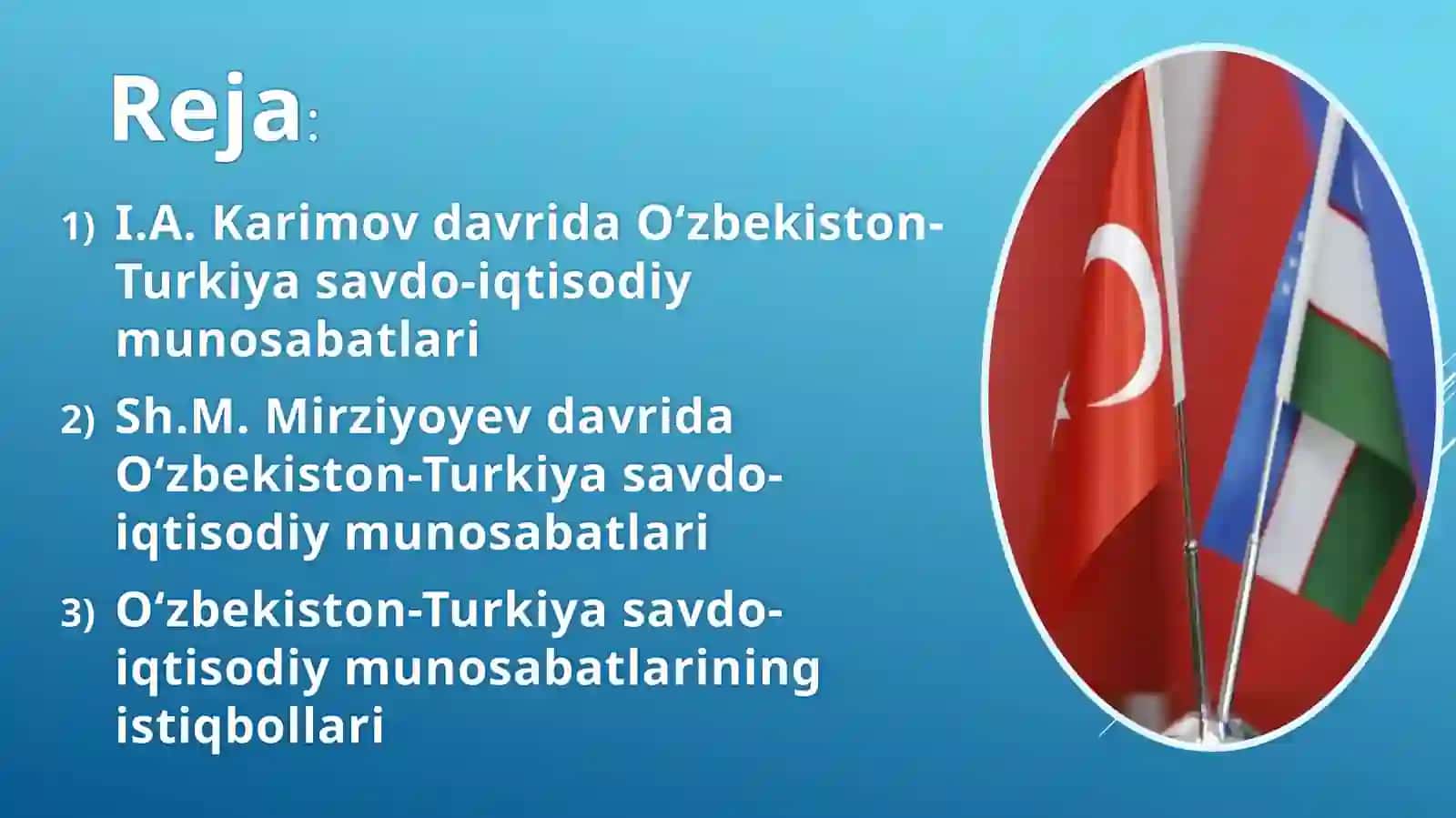 Turkiya va O‘zbekiston savdo-iqtisodiy munosabatlari 2