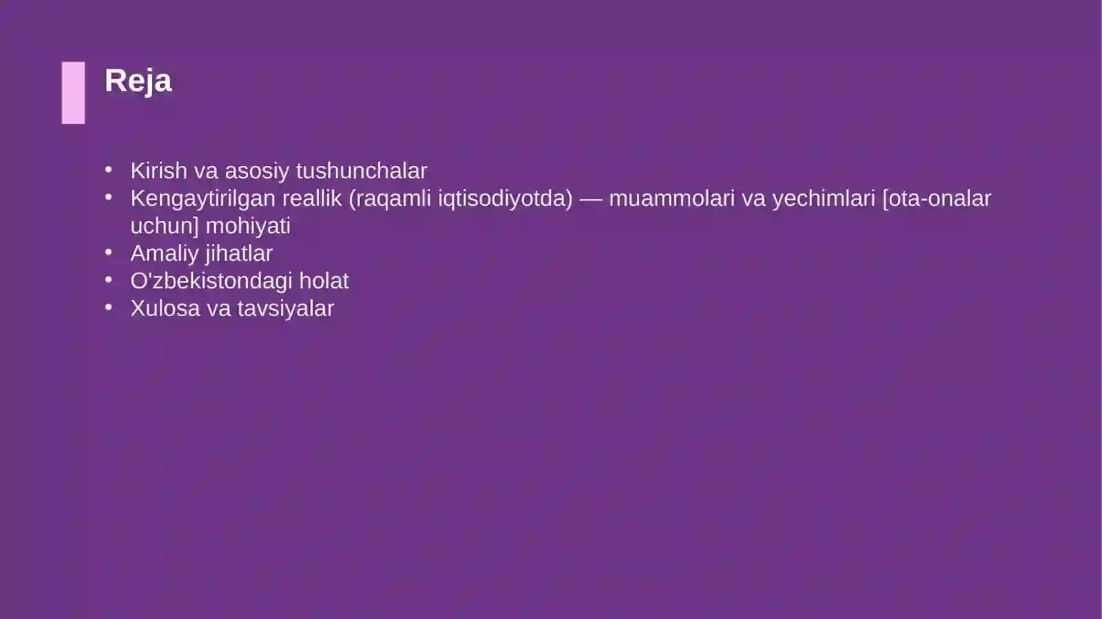 Kengaytirilgan reallik (raqamli iqtisodiyotda) — muammolari va yechimlari [ota-onalar uchun] 2