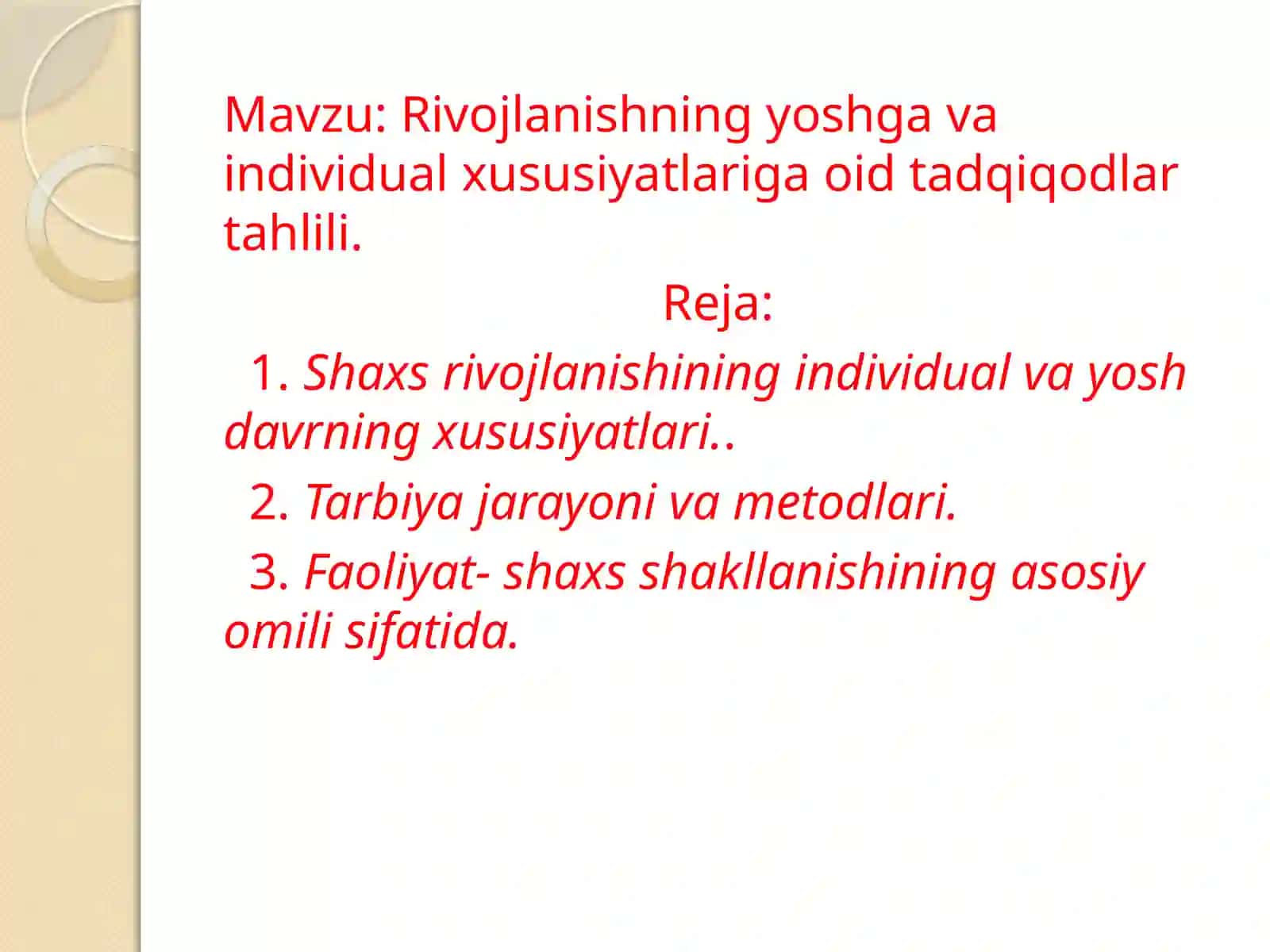 Rivojlanishning yoshga va individual xususiyatlariga oid tadqiqotlar tahlili 2