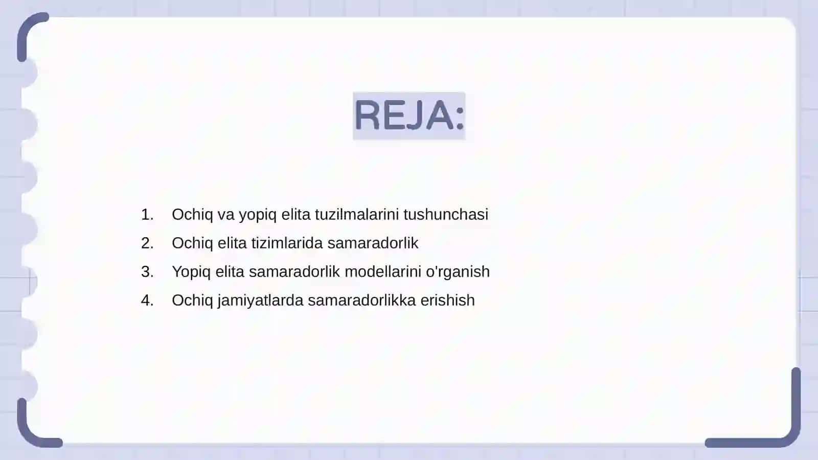 Ochiq va yopiq elita. Samaradorlik 2
