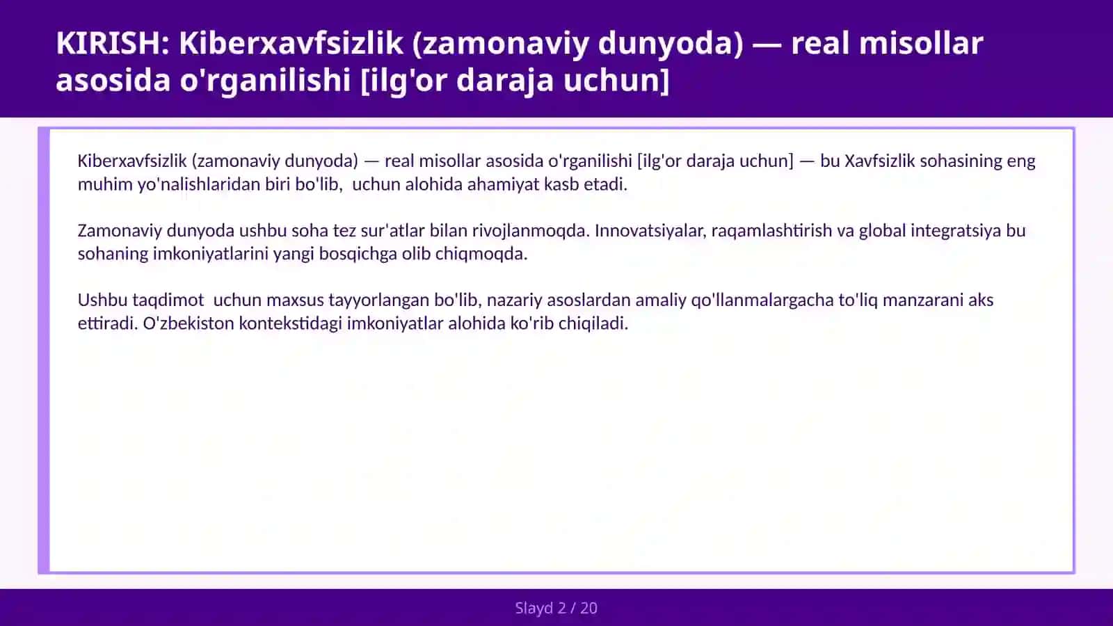 KIBERXAVFSIZLIK (ZAMONAVIY DUNYODA) — REAL MISOLLAR ASOSIDA O'RGANILISHI [ILG'OR DARAJA UCHUN] 2