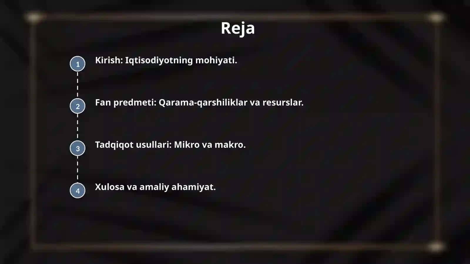 Iqtisodiyotga kirish. Fanning predmeti va usullari. 2