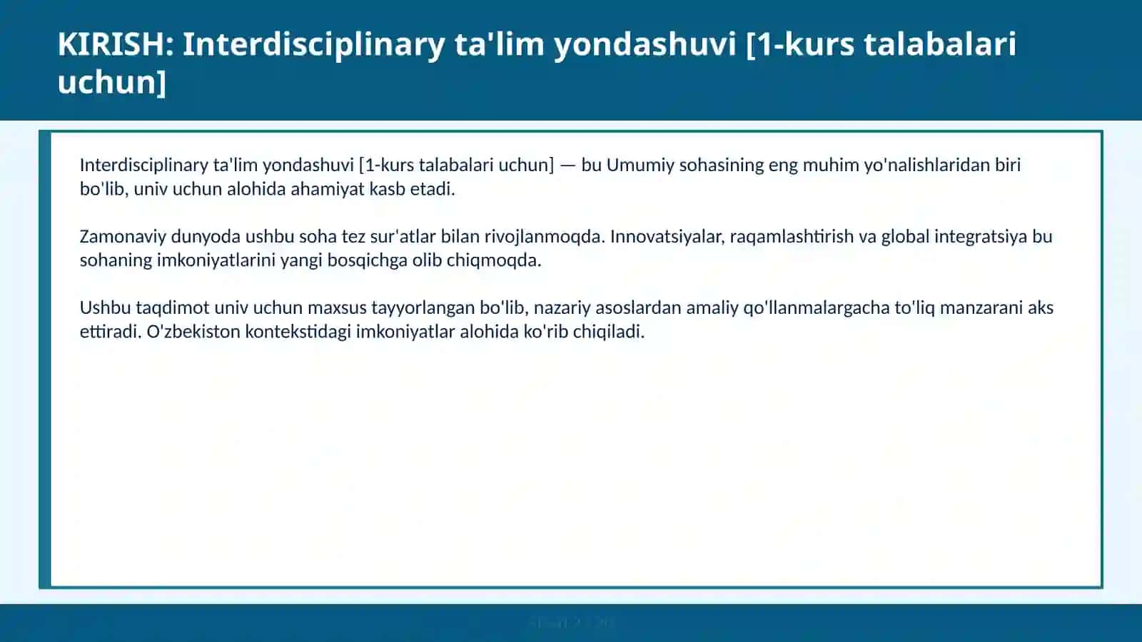 Interdisciplinary ta'lim yondashuvi [1-kurs talabalari uchun] 2