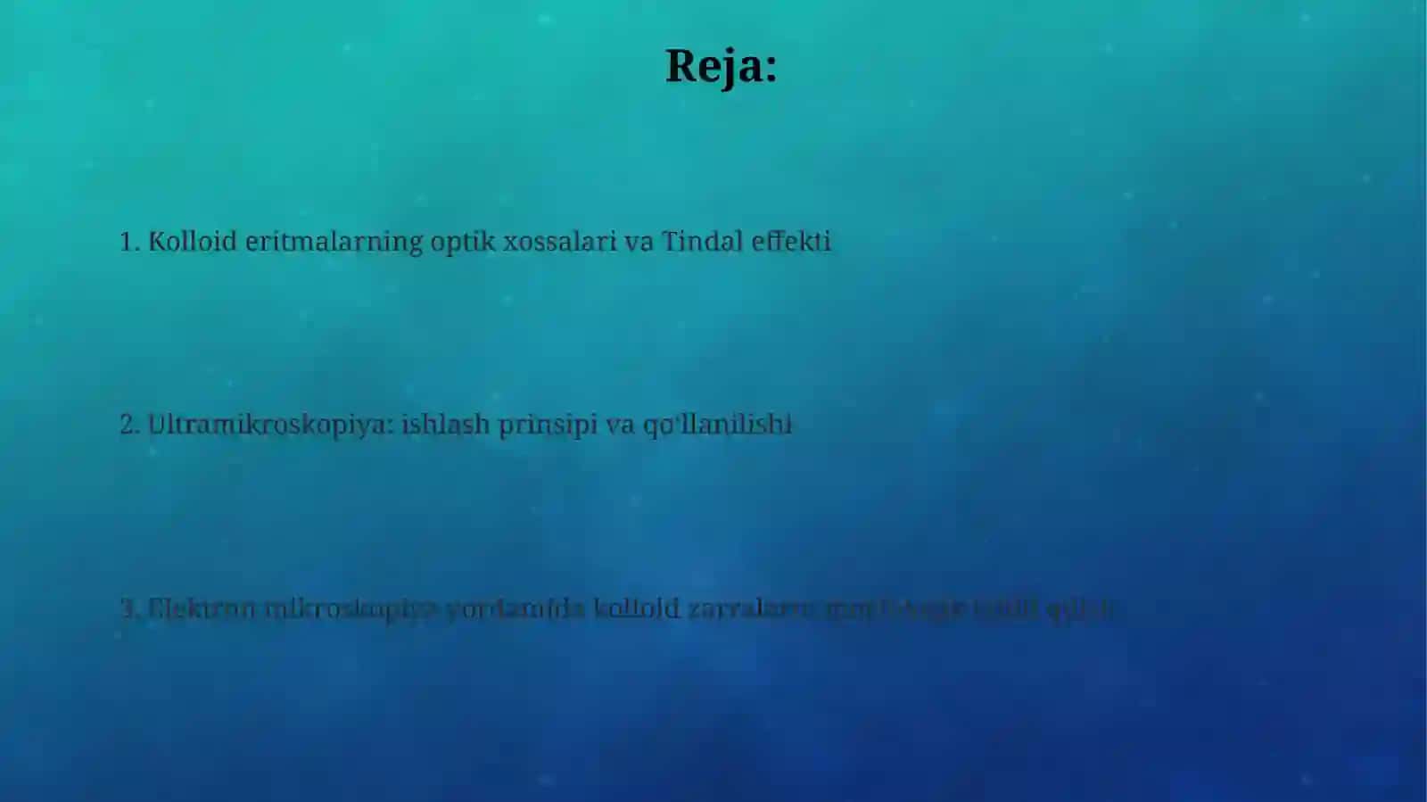 Kalloid eritmalar optik xossalari. Ultra mikroskopiya va elektronmikroskopiya 2
