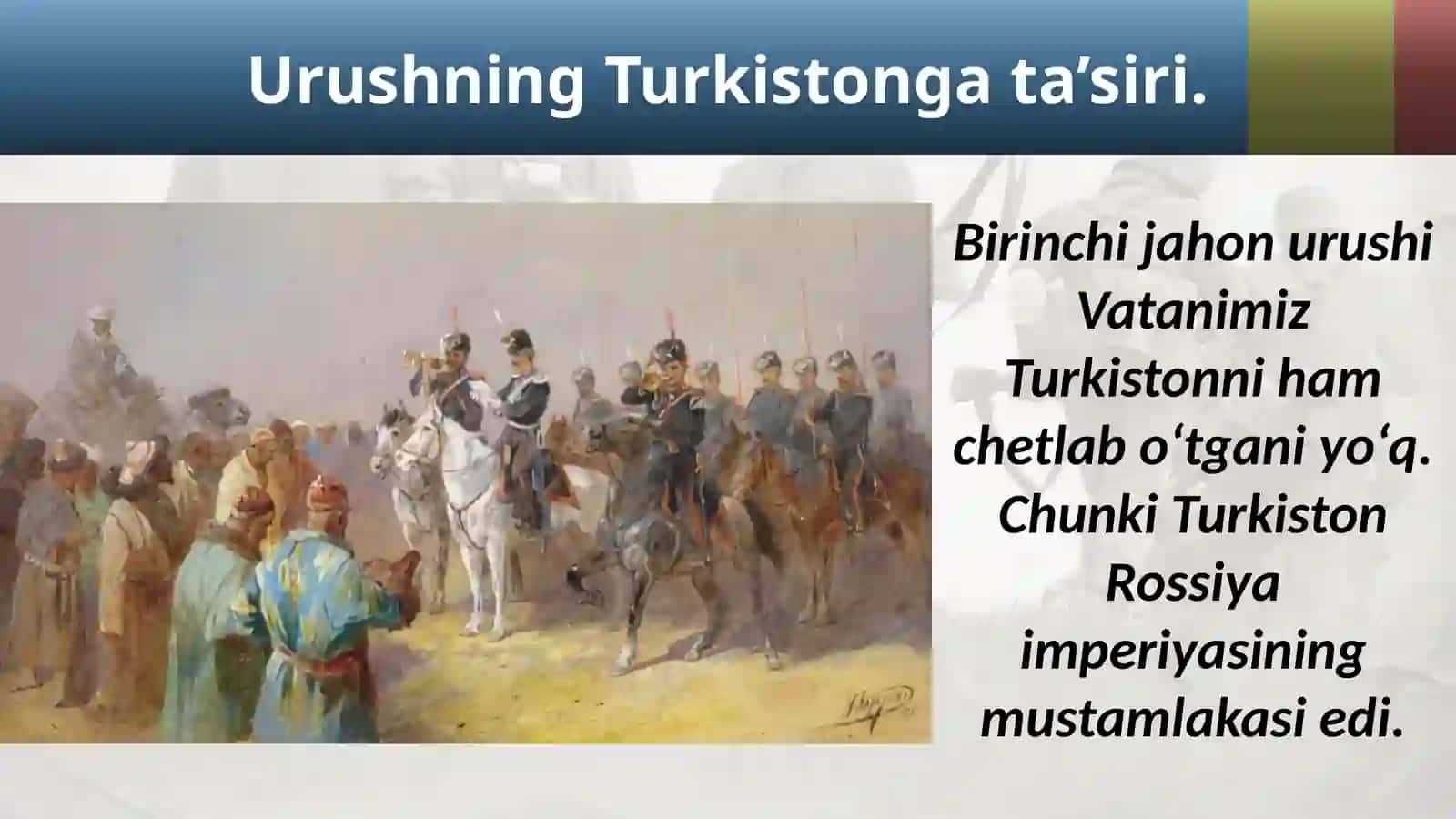 Birinchi jahon urushi va Turkiston 2