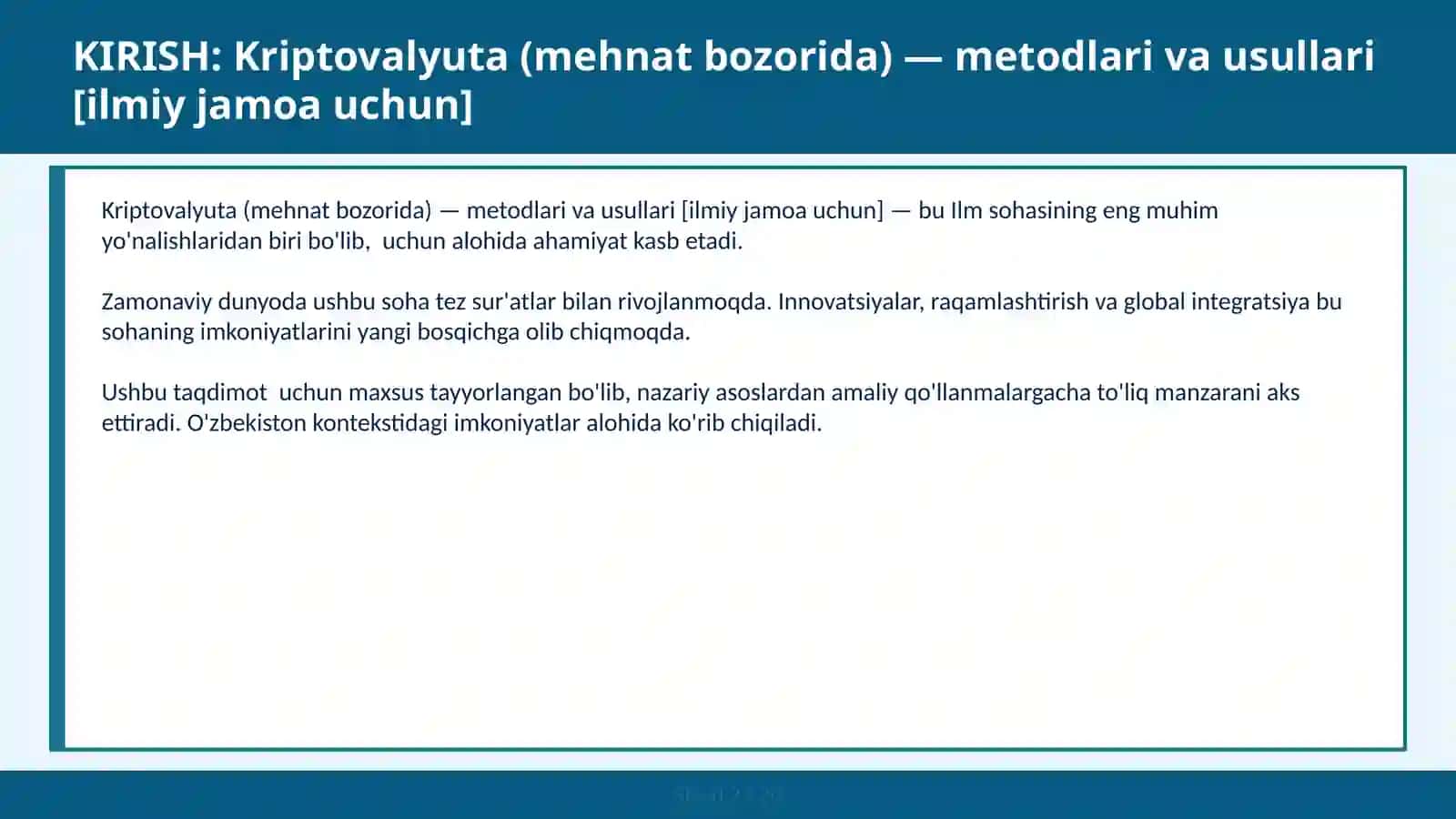 Kriptovalyuta (mehnat bozorida) — metodlari va usullari [ilmiy jamoa uchun] 2