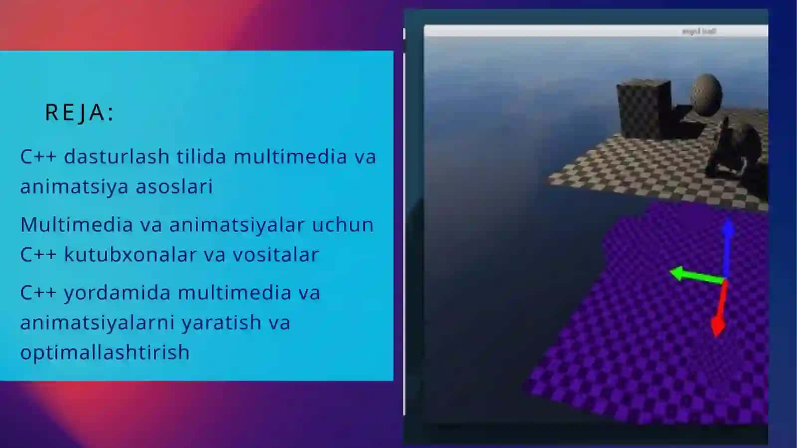 c++ dasturlash tilida multimedia va animatsiyalar 2