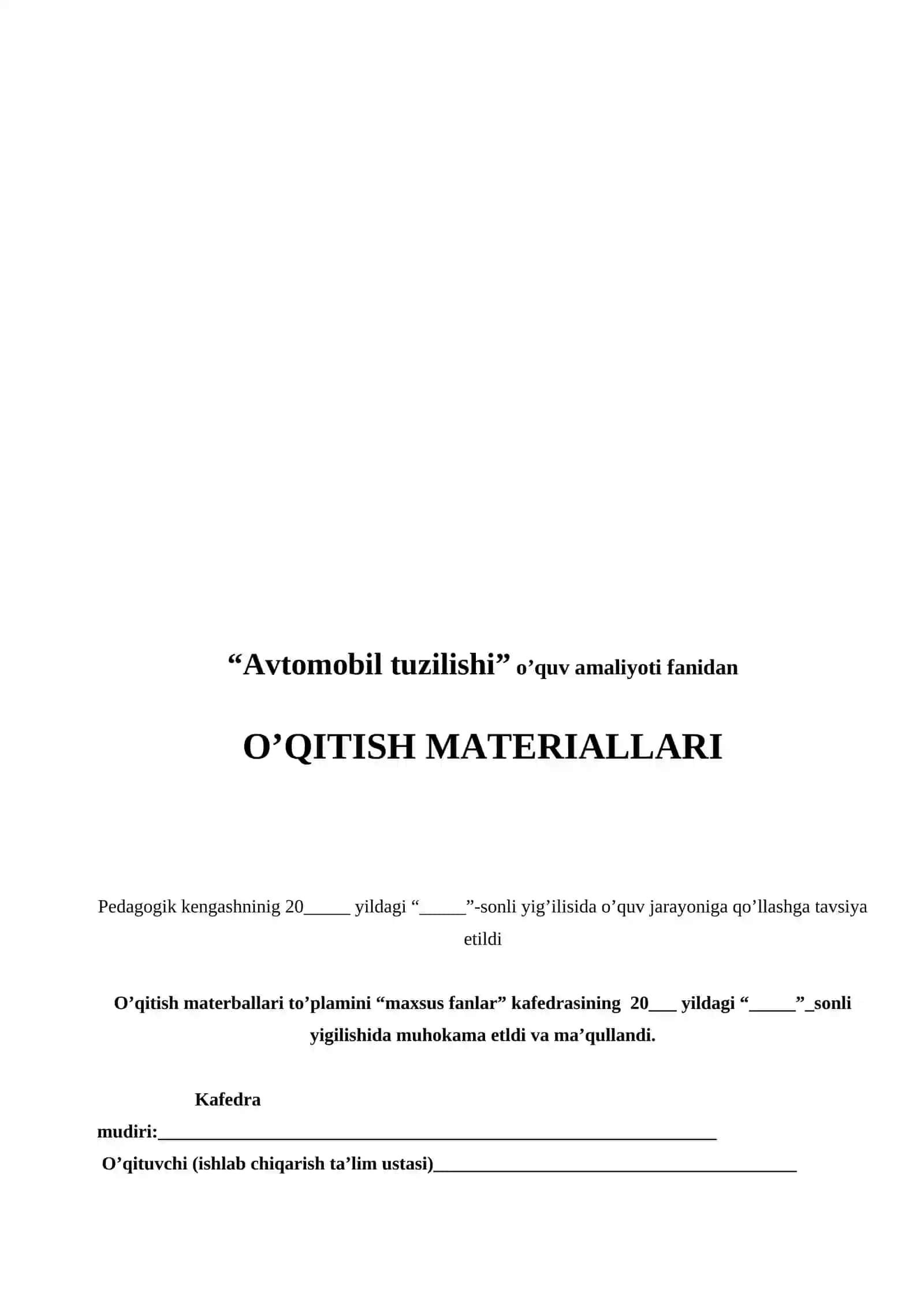 “Avtomobil tuzilishi” o’quv amaliyoti fanidan  O’QITISH MATERIALLARI 2