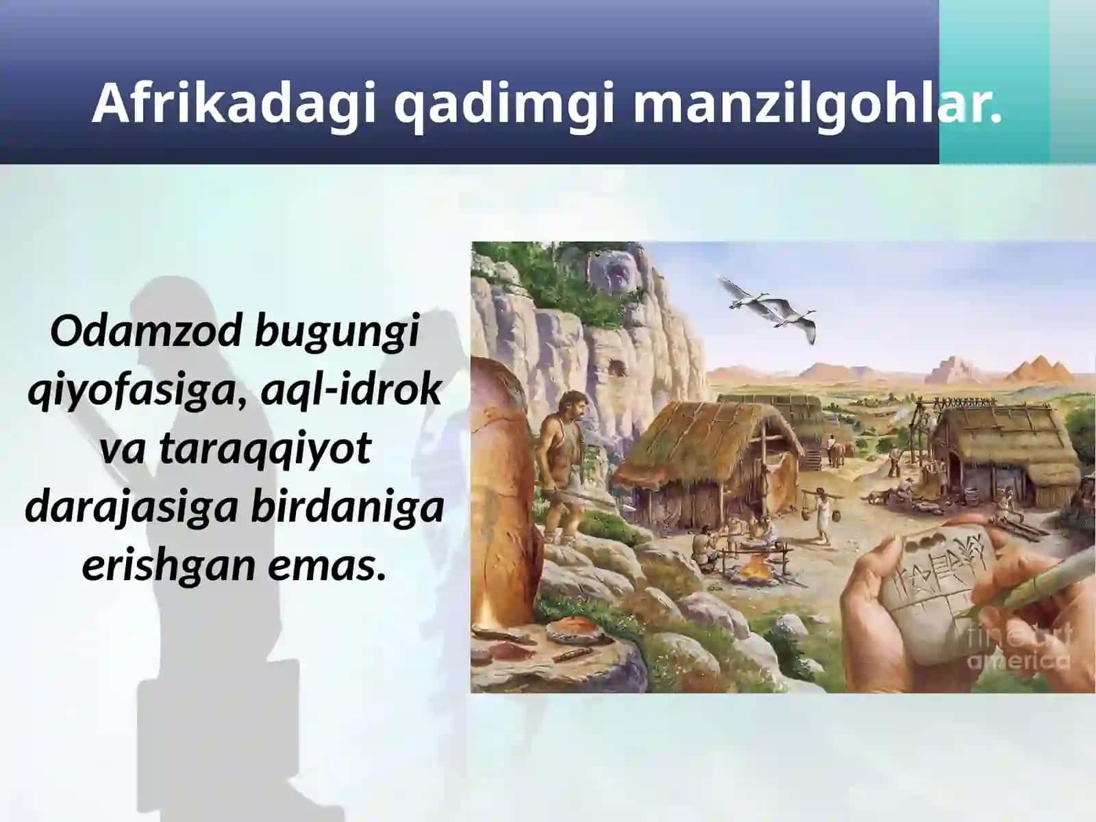 Eng  qadimgi  odamlar  va  ularning  manzilgohlari 2