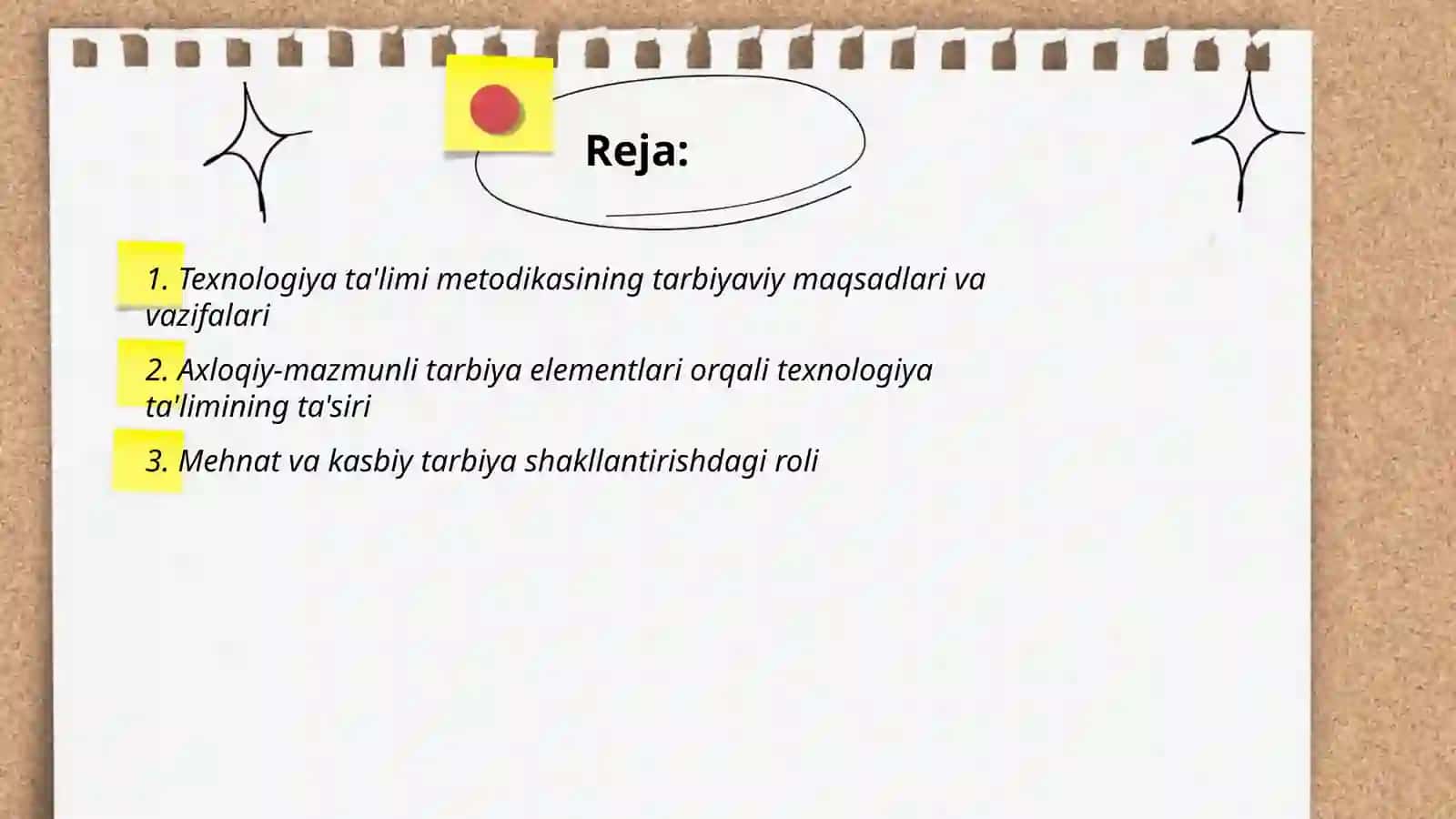 Texnologiya ta'limi metodikasi fanining tarbiyadagi oʻrni nima lardan iboratligini aniqlash 2