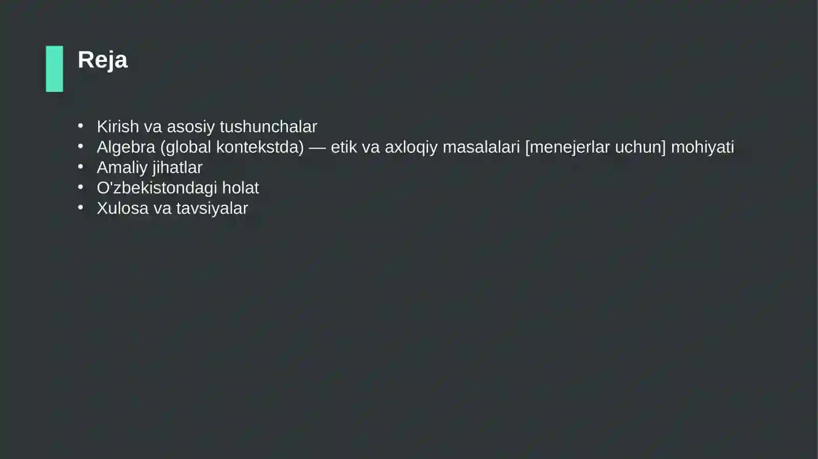 Algebra (global kontekstda) — etik va axloqiy masalalari [menejerlar uchun] 2