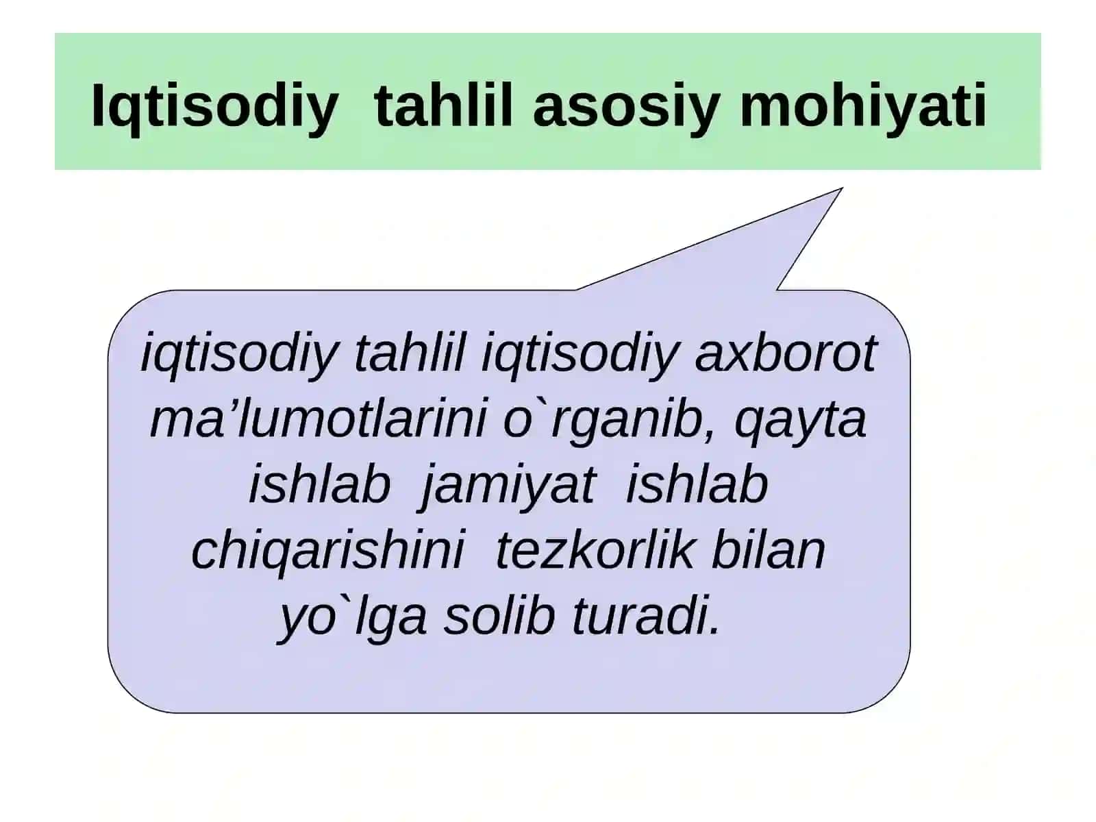 Iqtisodiy tahlilning predmeti, vazifalari va mazmuni 2