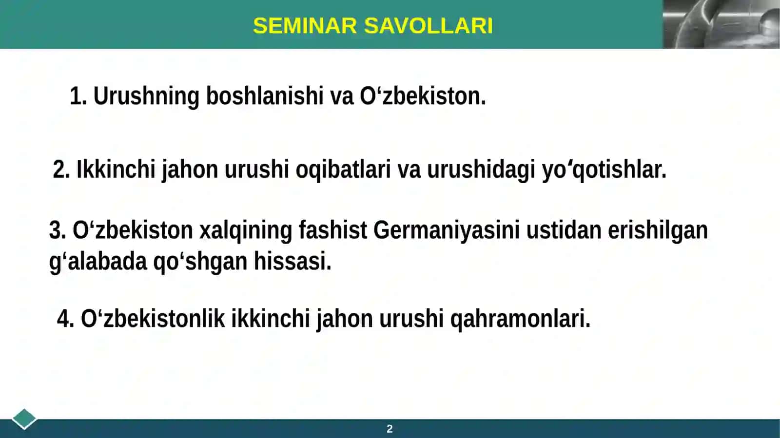 13-mavzu. Ikkinchi jahon urushi yillarida o‘zbek xalqining fashizm ustidan qozonilgan g‘alabaga qo‘shgan hissasi 2