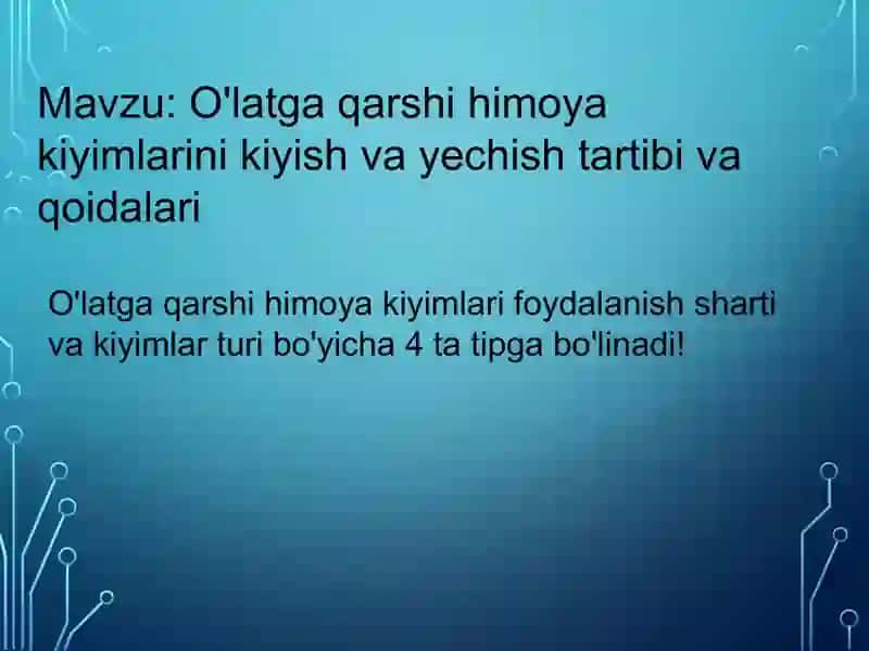 O'latga qarshi himoya kiyimlari 2