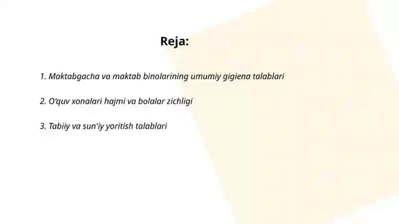 Maktabgacha bolalar muosasalarga va maktablarga bo‘lgan umumiy gigenik talablar 2