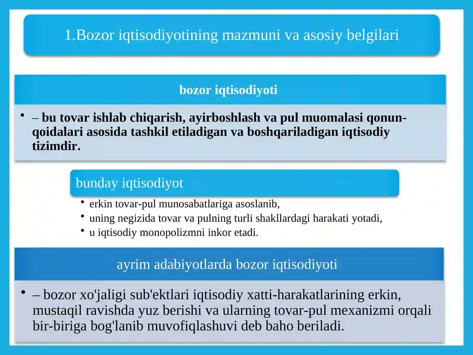 Bozor iqtisodiyotining mazmuni va amal qilishi 2