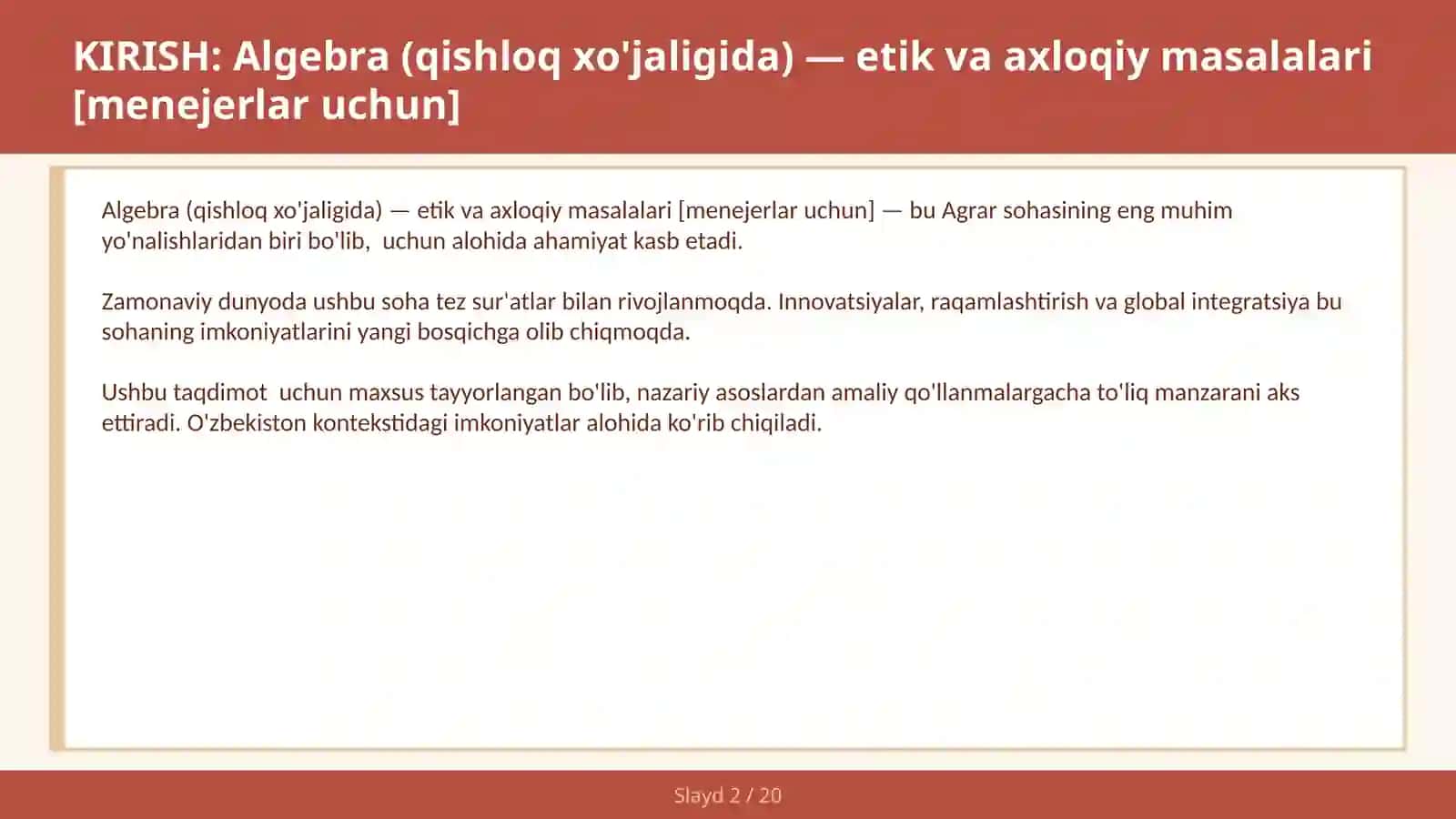 Algebra (qishloq xo'jaligida) — etik va axloqiy masalalari [menejerlar uchun] 2