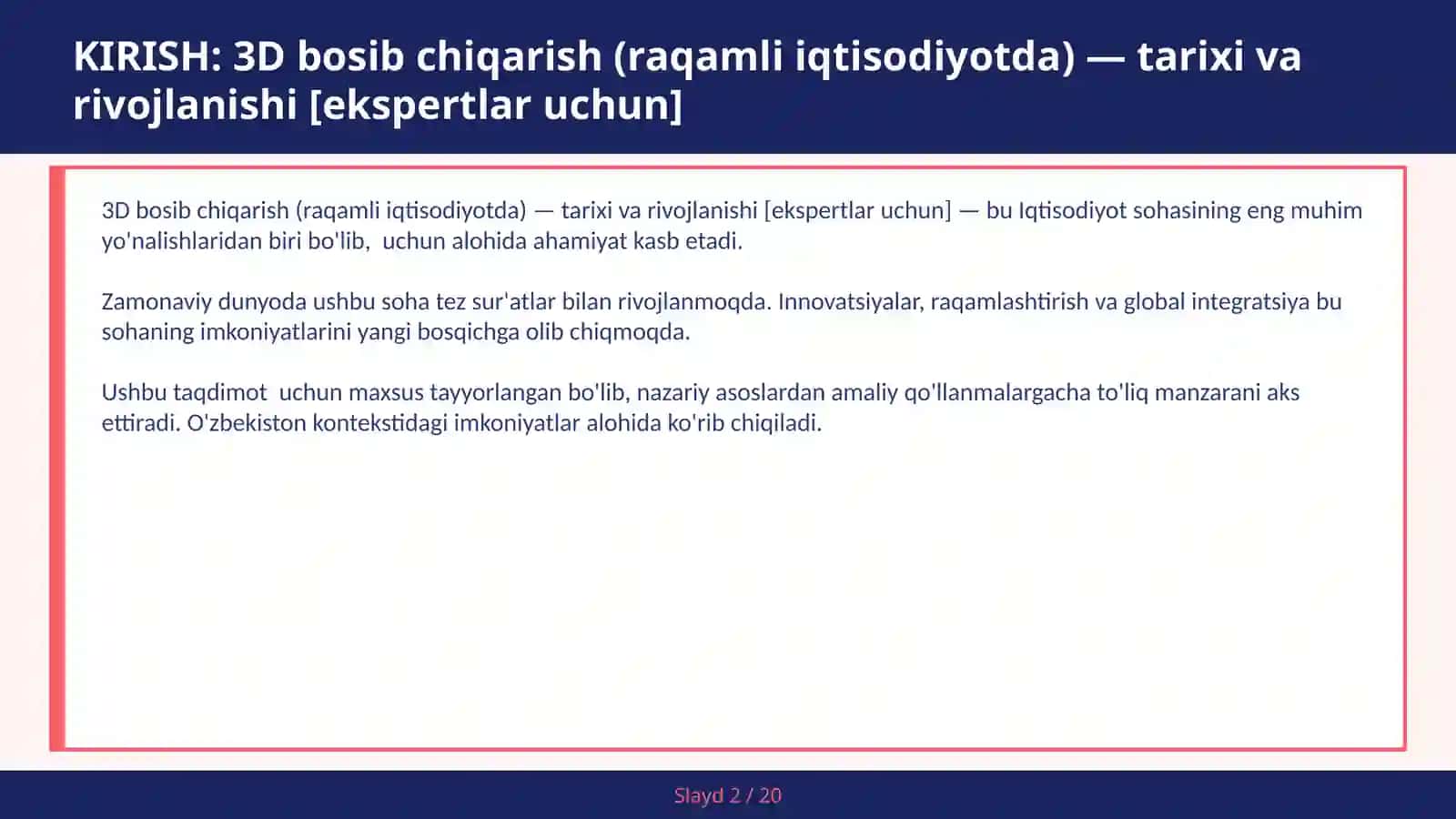 3D BOSIB CHIQARISH (RAQAMLI IQTISODIYOTDA) — TARIXI VA RIVOJLANISHI [EKSPERTLAR UCHUN] 2