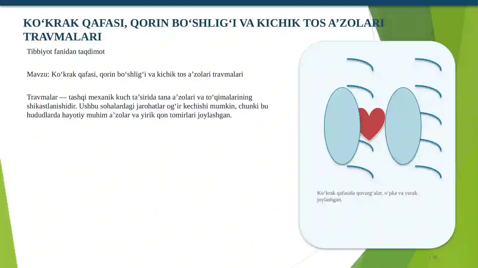 Ko‘krak qafasi, qorin bo‘shlig‘i va kichik tos a’zolari travmalari 2