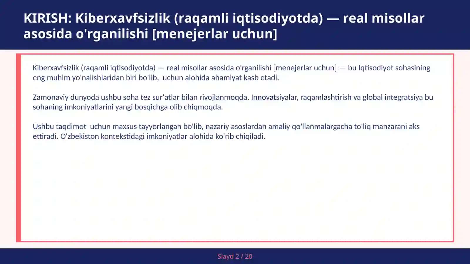 KIBERXAVFSIZLIK (RAQAMLI IQTISODIYOTDA) — REAL MISOLLAR ASOSIDA O'RGANILISHI [MENEJERLAR UCHUN] 2