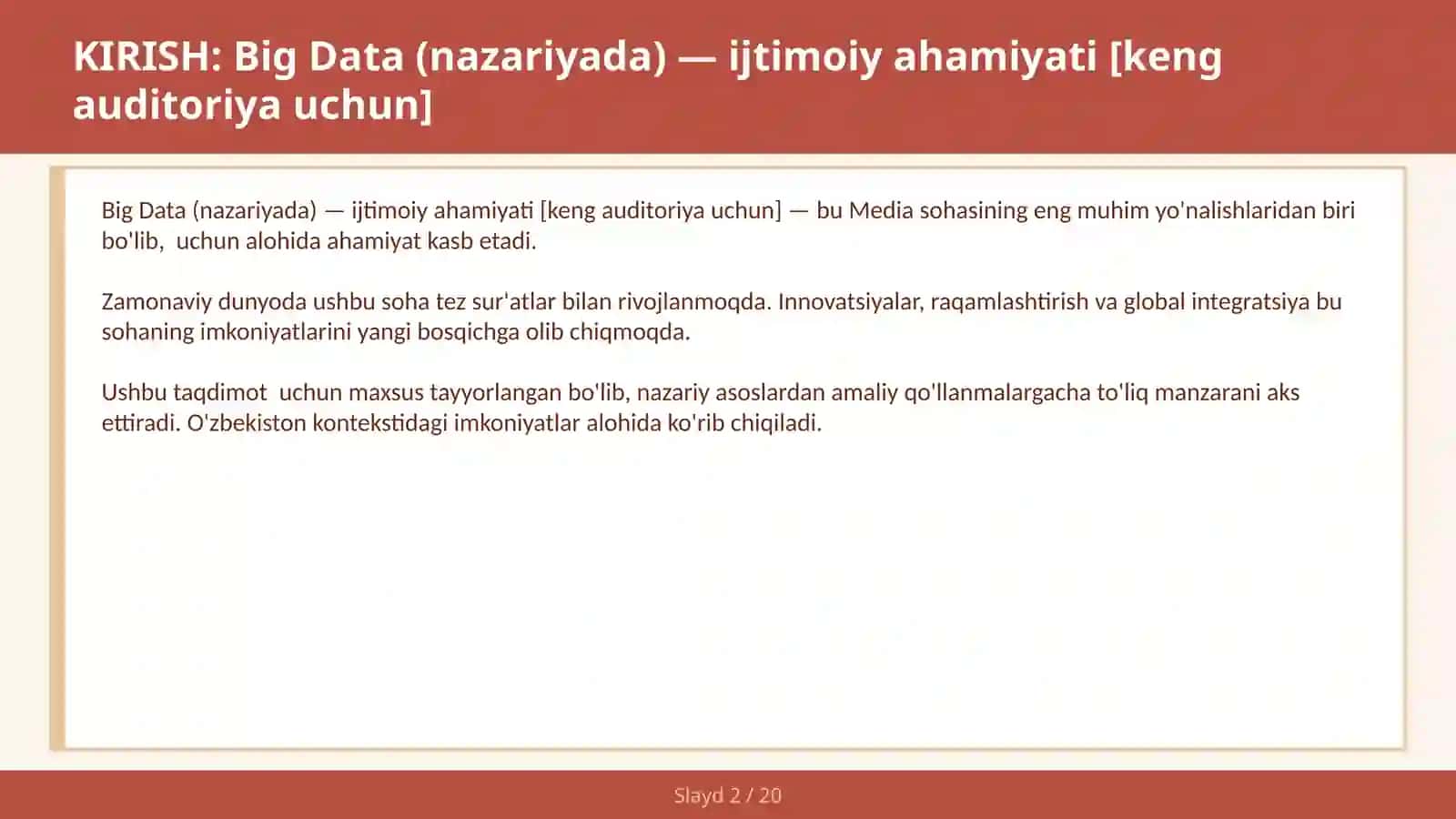 BIG DATA (NAZARIYADA) — IJTIMOIY AHAMIYATI [KENG AUDITORIYA UCHUN] 2