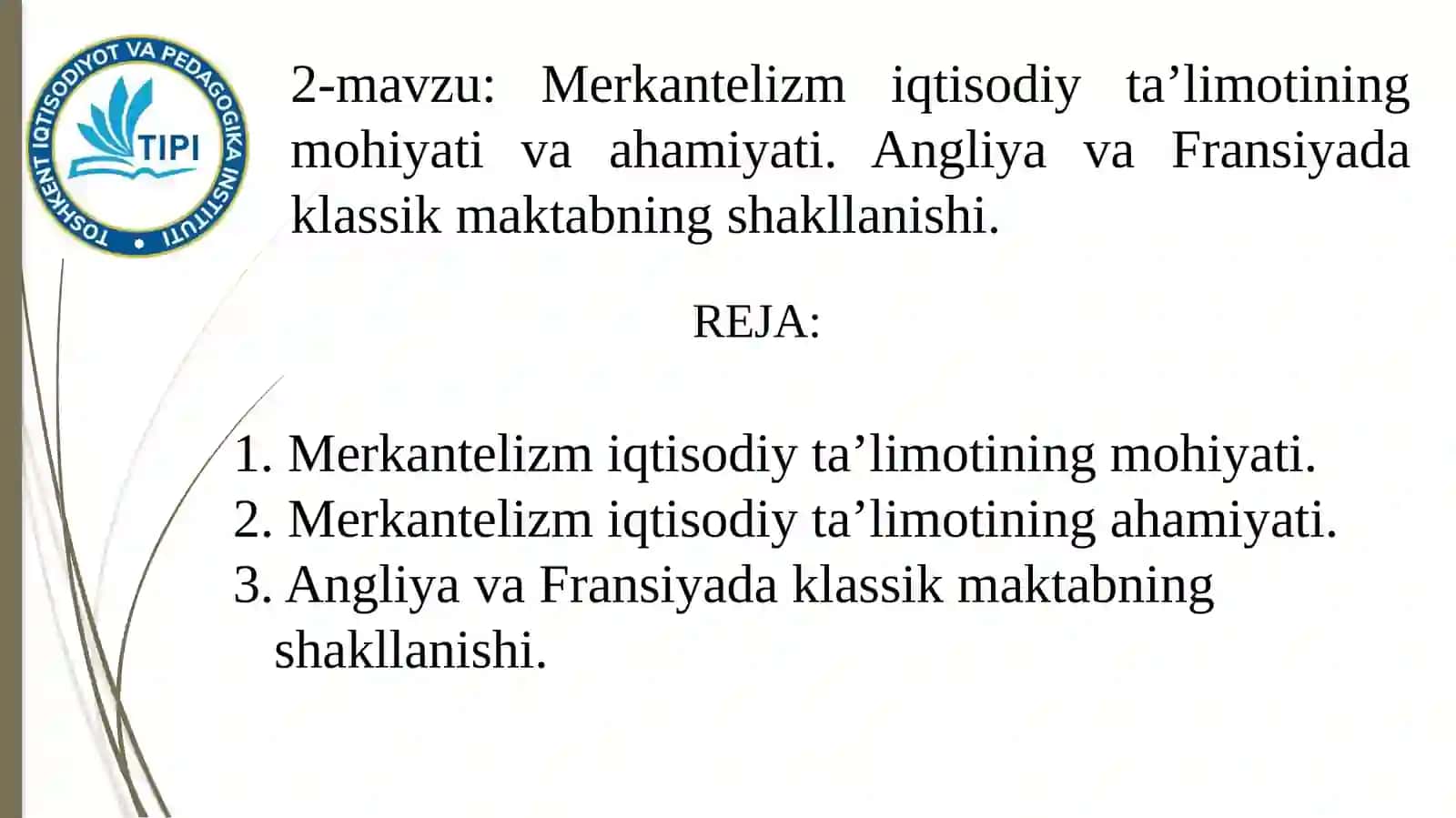 Iqtisodiy ta’limotlar tarixi fani 2