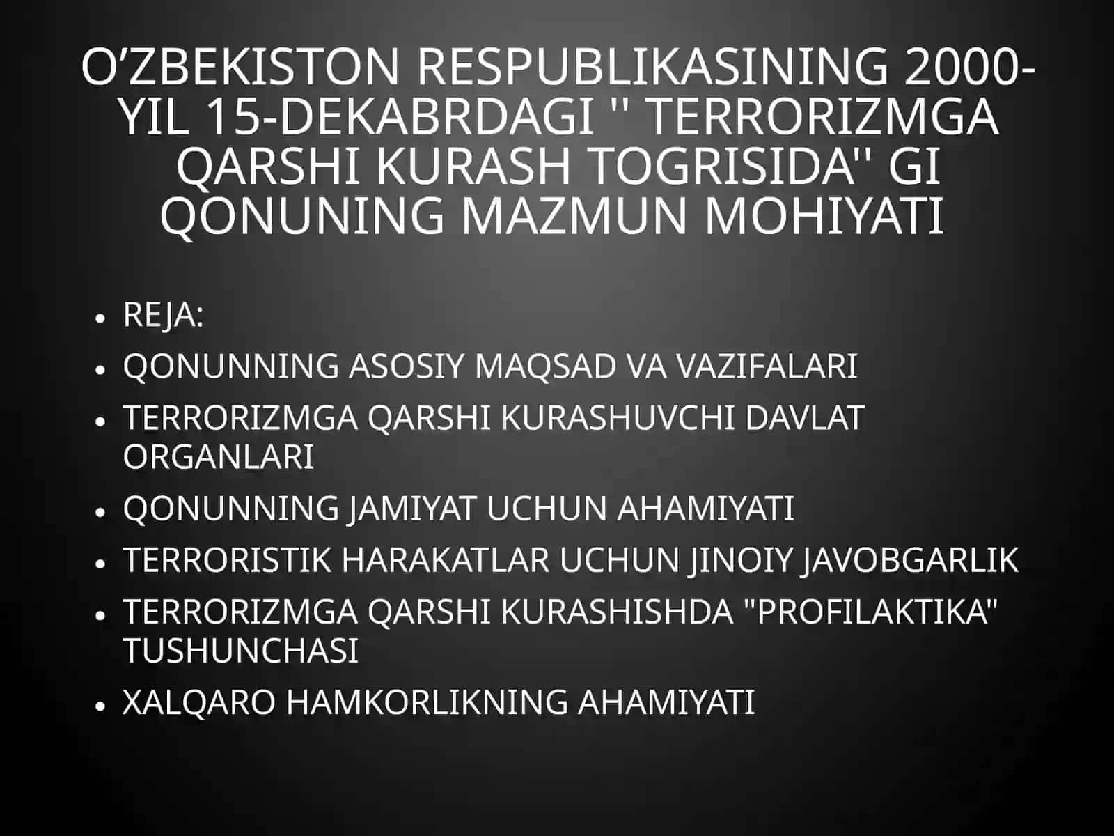 Reja: Qonunning asosiy maqsadlari 2