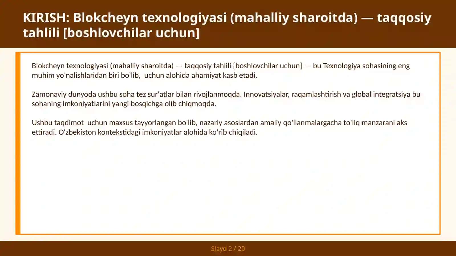 Blokcheyn Texnologiyasi (Mahalliy Sharoitda) - Taqqosiy Tahlili [Boshlovchilar Uchun] 2