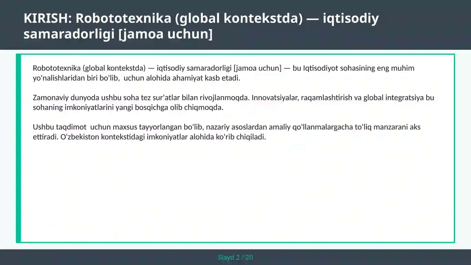 ROBOTOTEXNIKA (GLOBAL KONTEKSTDA) — IQTISODIY SAMARADORLIGI [JAMOA UCHUN] 2