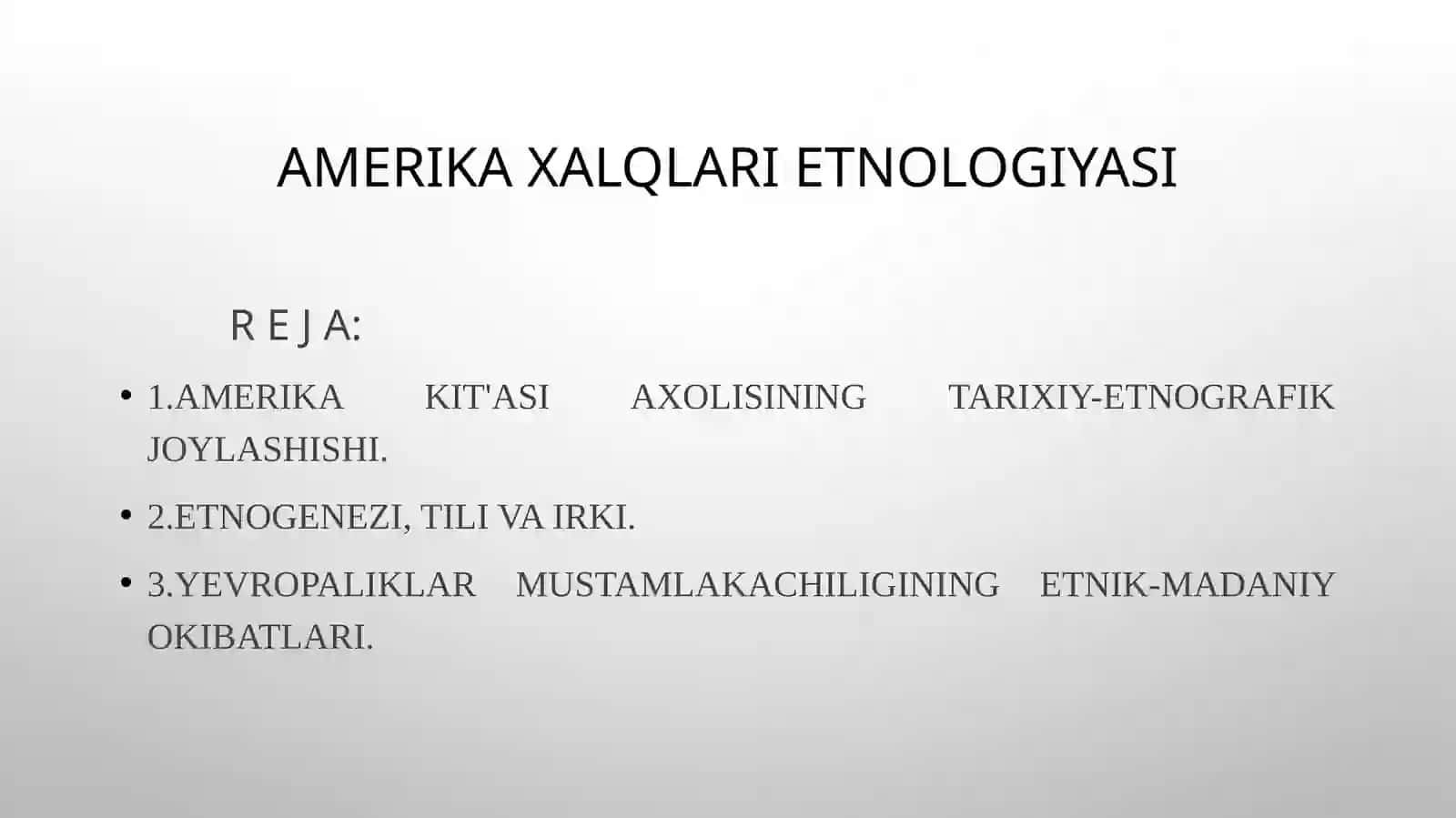 Amerika Xalqlari Etnologiyasi 2