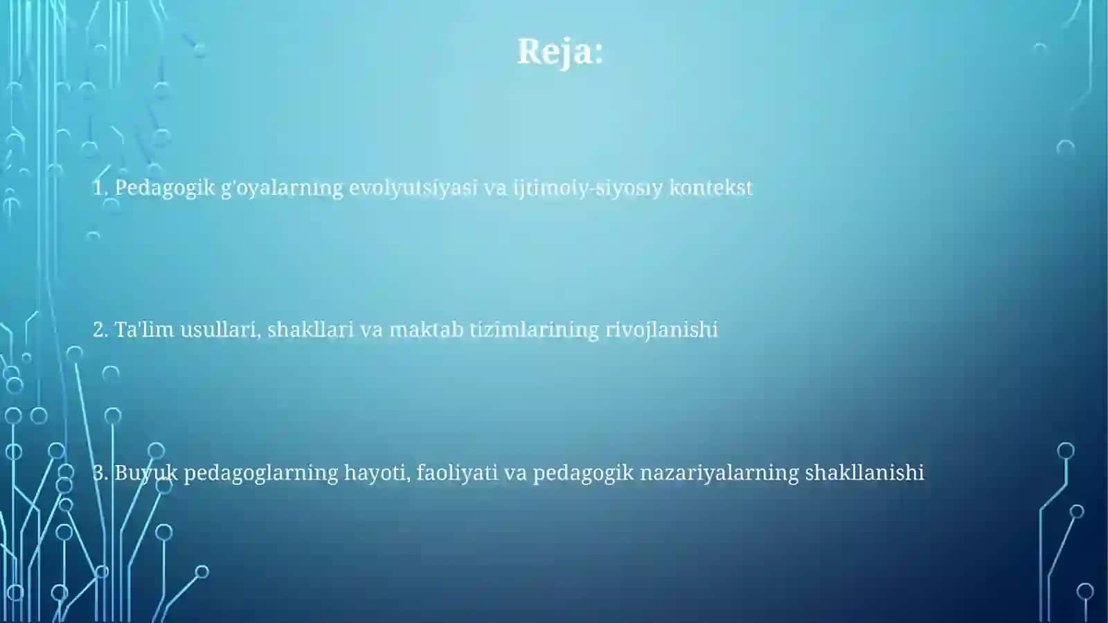 Eng qadimgi davrlardan XlX asrning birinchi yarmida jahon pedagogika fanining rivojlanishi tarixi 2