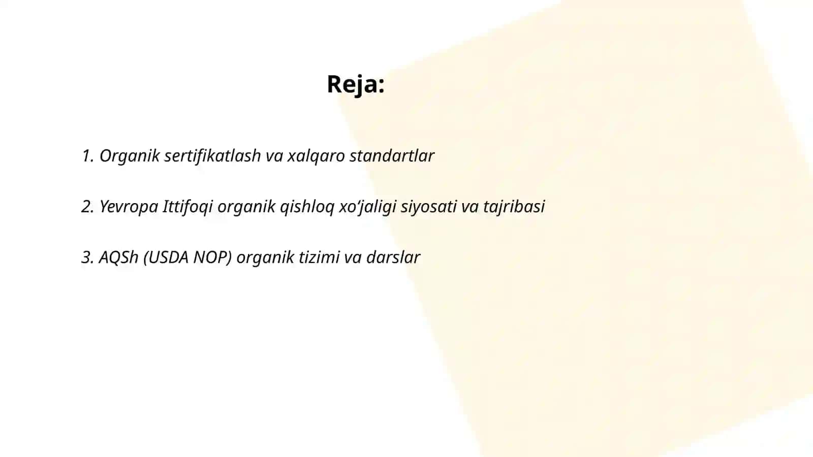 Organik qishloq xo‘jaligi va Jahon tajribasi 2