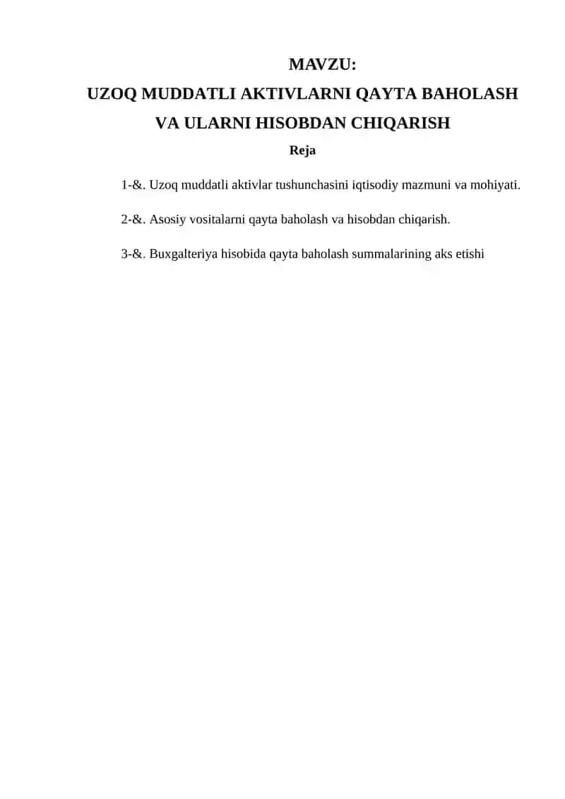 Uzoq Muddatli Aktivlarni Qayta Baholash va Ularni Hisobdan Chiqarish 2