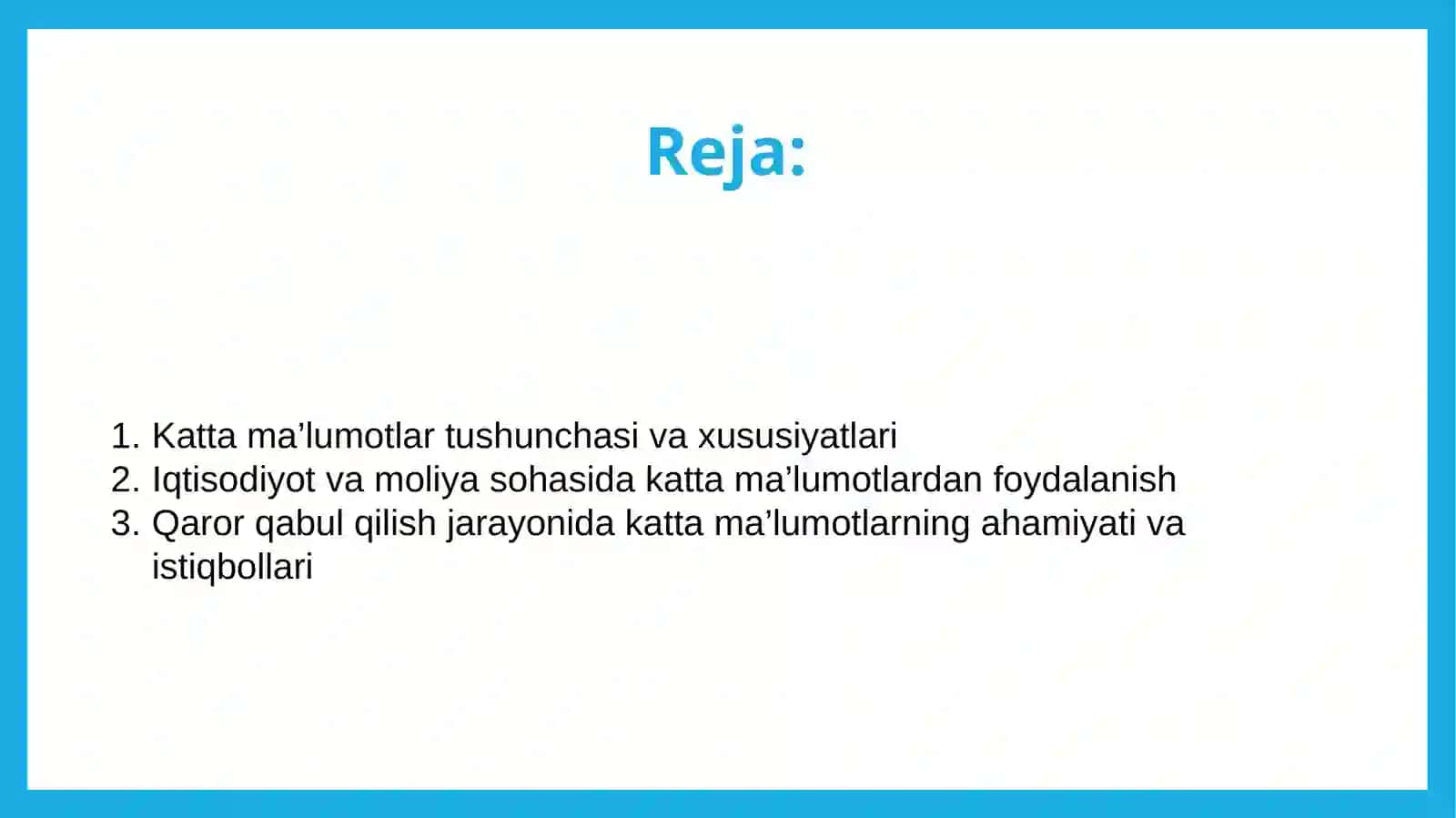 Iqtisodiyot va moliya sohasida qaror qabul qilishda katta ma’lumotlarning roli 2