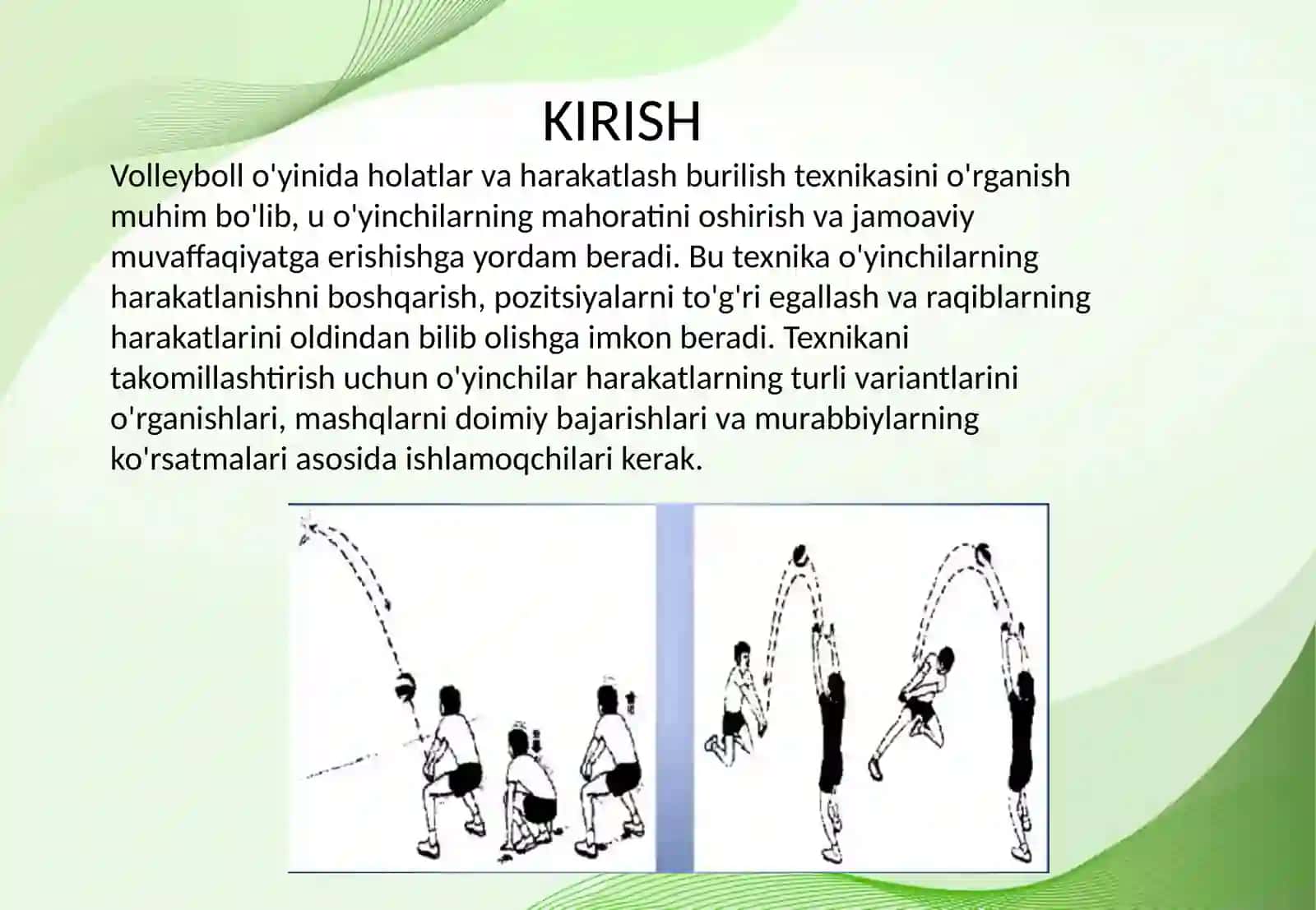Volleyboll o'yinida holatlar va harakatlash burilish texnikasini o'rganishni takomillashtirish hamda mahoratini oshirish 2