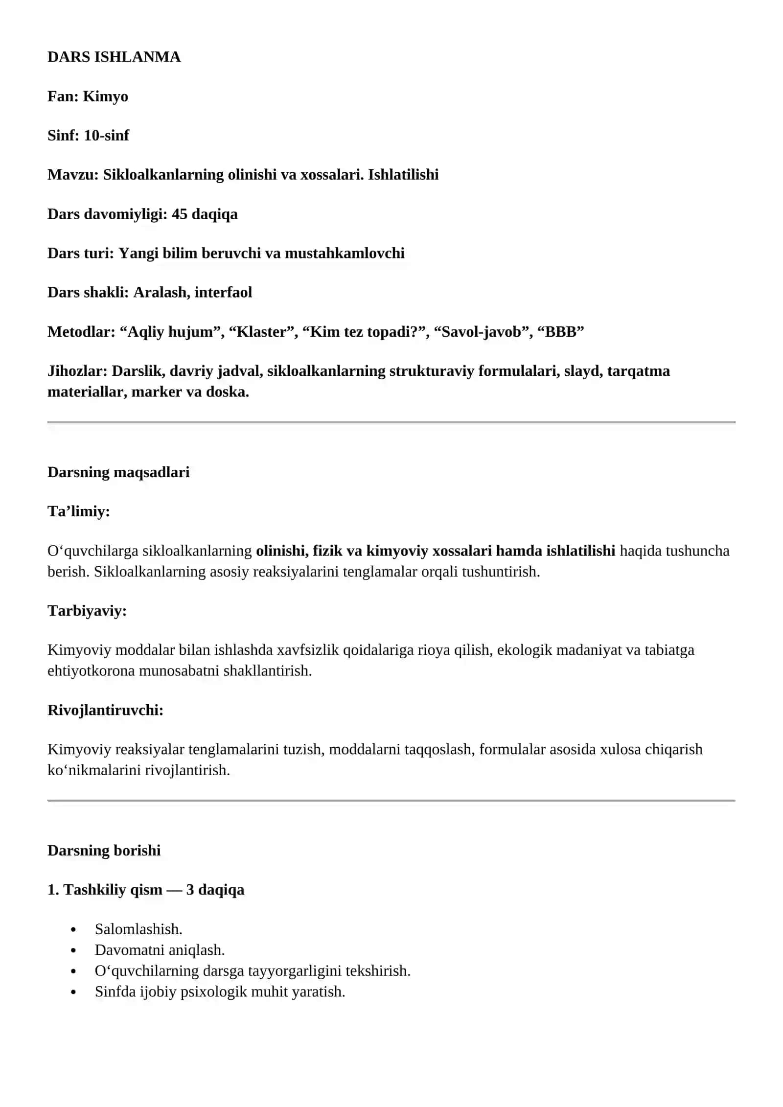 Sikloalkanlarning olinishi va xossalari. Ishlatilishi 2