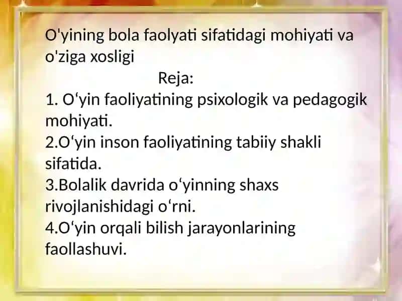 O'yin Faoliyati Sifatidagi Mohiyati va O'zigaxosligi 2