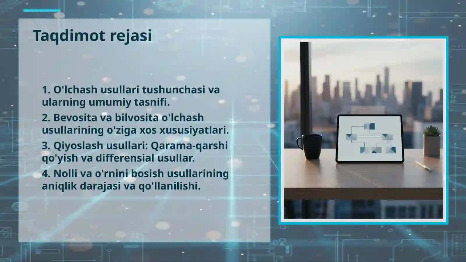 O'LCHASHLARNI BAJARISH USULLARI 2