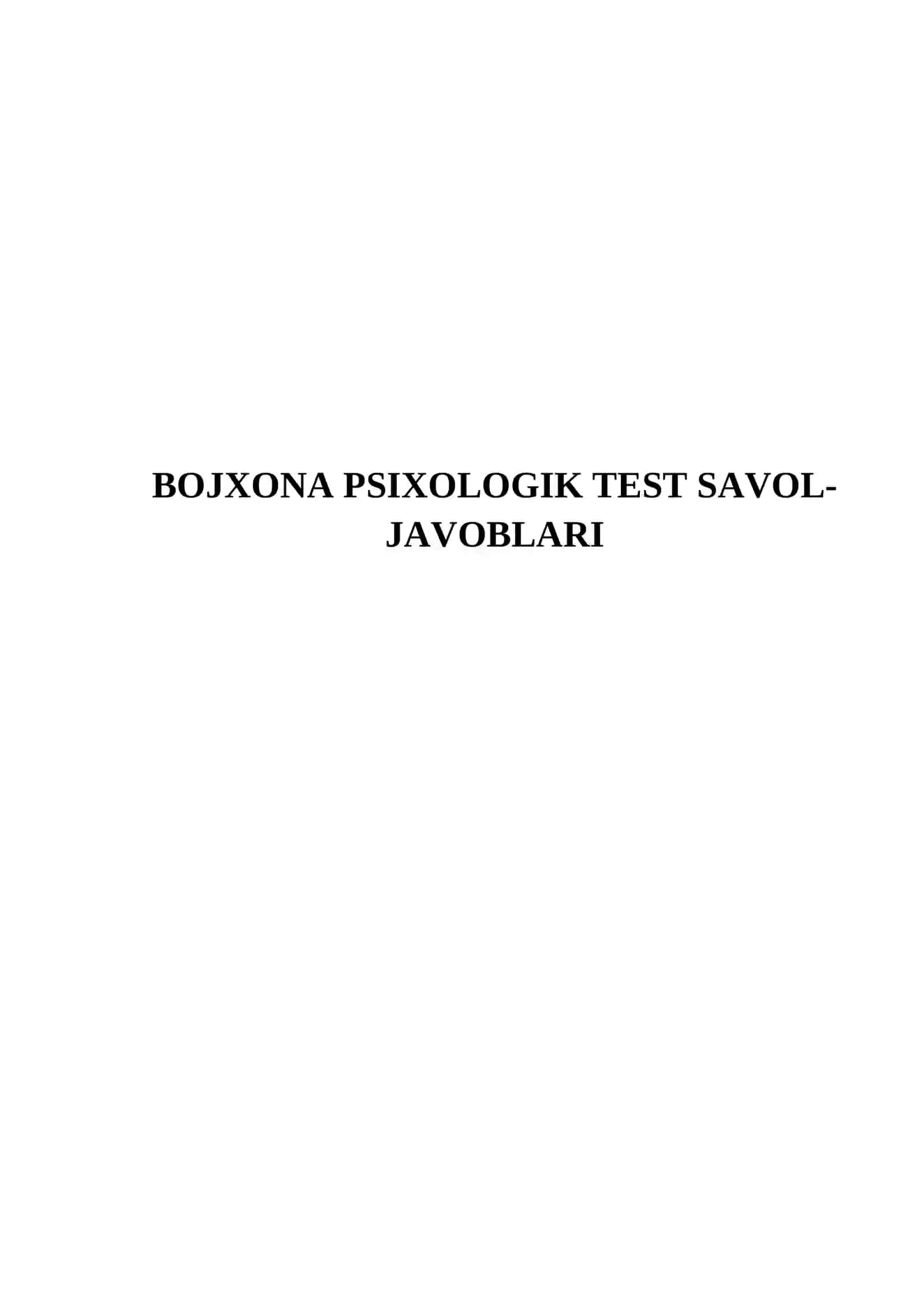 BOJXONA PSIXOLOGIK TEST SAVOL-JAVOBLARI 2