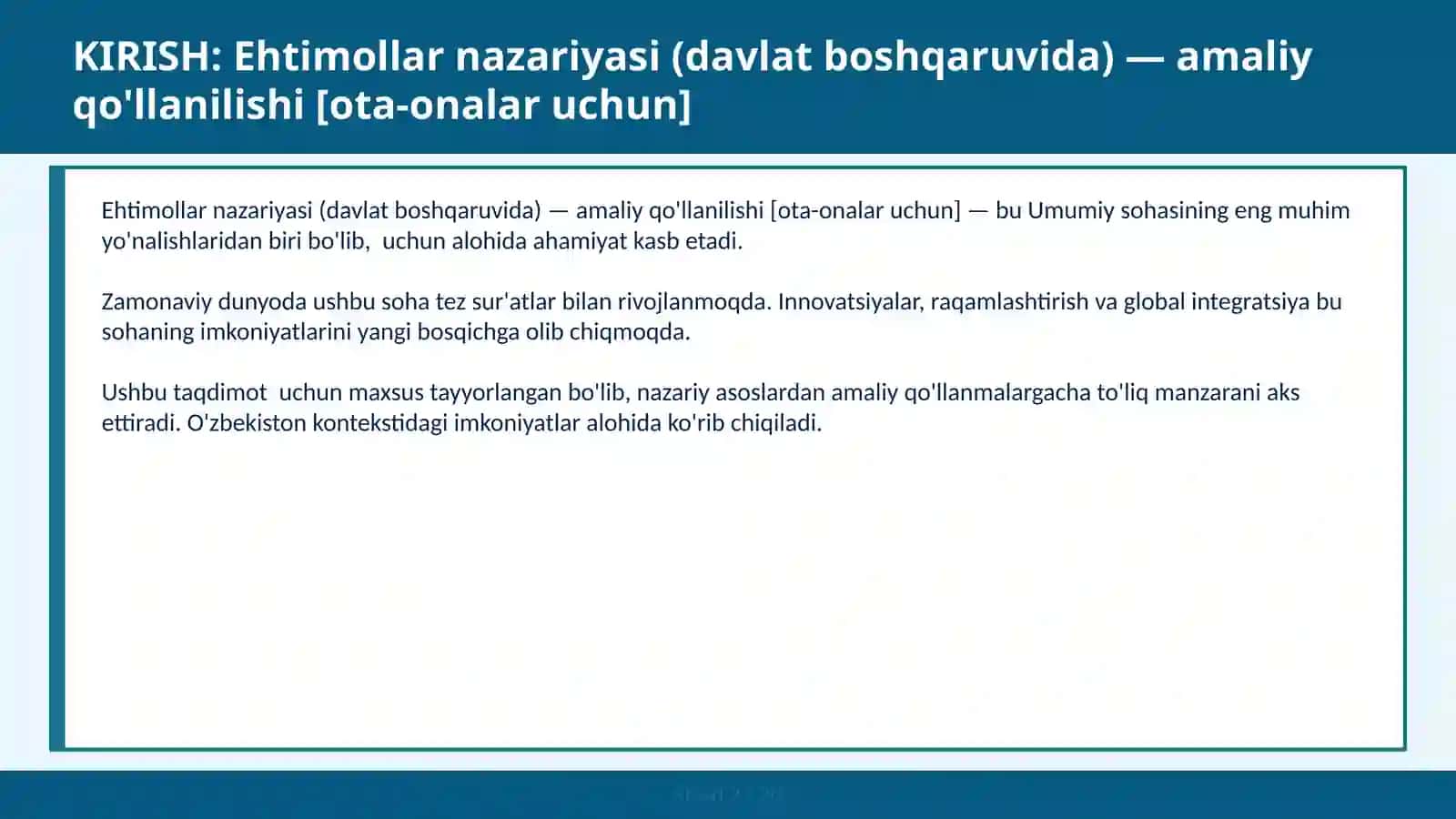 Ehtimollar nazariyasi (davlat boshqaruvida) — amaliy qo'llanilishi [ota-onalar uchun] 2