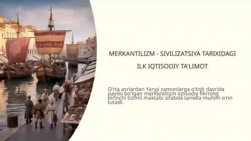 Merkantilizmningmohiyati 2