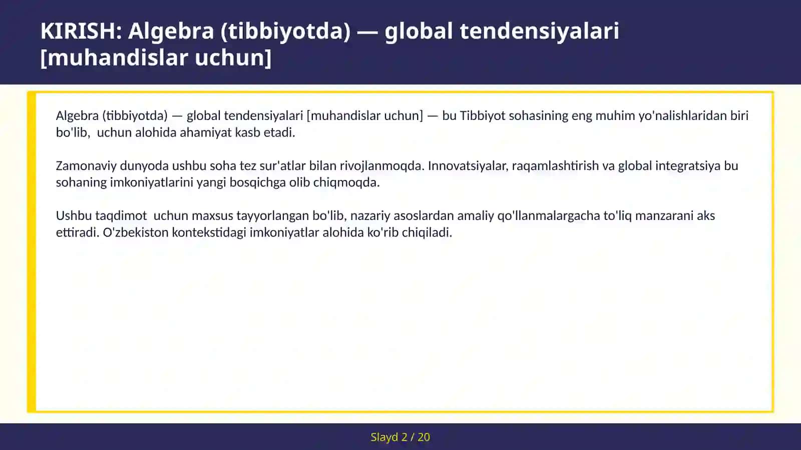 Algebra (Tibbiyotda) - global tendensiyalari [muhandislar uchun] 2