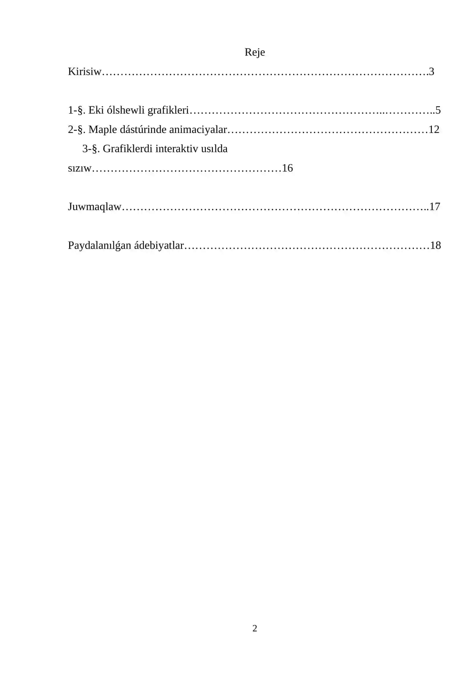 Matematika oqıtıw metodikası kafedrası «Matematika oqıtıw texnologiyaları hám jobalastırıw» páninen «Maple dástúrinde funkcıyalardıń grafiklerin jasaw» temasındaǵı KURS JUMÍSÍ 2